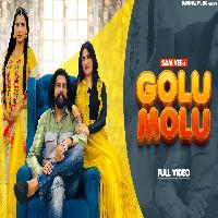Golu Molu Samvee ft Priyanka Dewna X Tannu Bishnoi New Haryanvi Song 2023 By Monika Sharma Poster